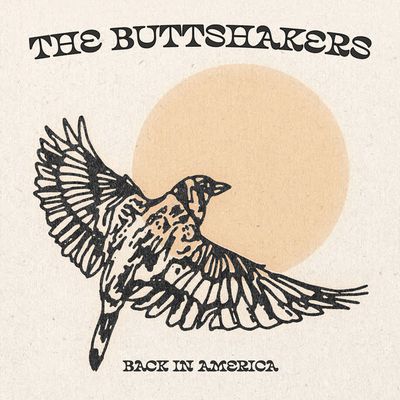 The Buttshakers, nouveau single Back In America