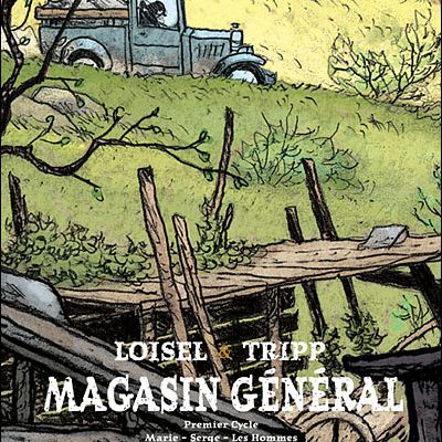 Magasin général – Loisel & Tripp