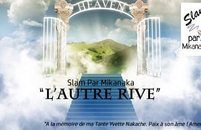 "L'autre rive"