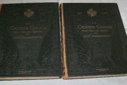 livre ancien aristide quillet LA GRANDE GUERRE VÉCUE-RACONTÉE-ILLUSTRÉE PAR LES COMBATTANTS