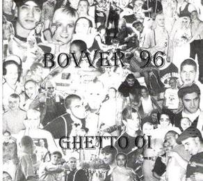 Bovver 96 Ghetto Oi