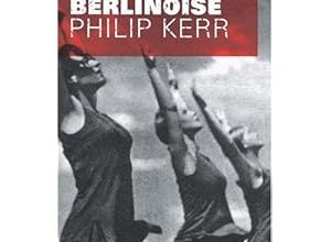 La trilogie berlinoise Philip Kerr