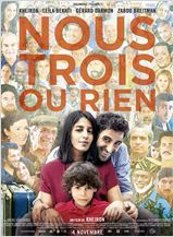 A Voir: Nous Trois Ou Rien