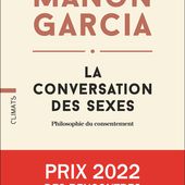 La Conversation des sexes de Manon Garcia - Editions Flammarion