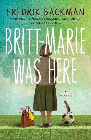 Read Online Britt-Marie Was Here by Fredrik Backman