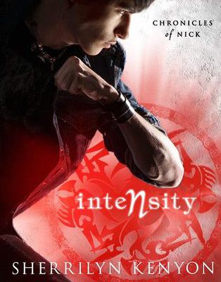 Download Intensity (Chronicles of Nick, #8) eBook PDF ,Kindle Or ePUB