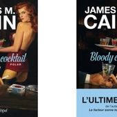 James M.Cain : Bloody cocktail (Ed.L'Archipel, 2014) - Le blog de Claude LE NOCHER