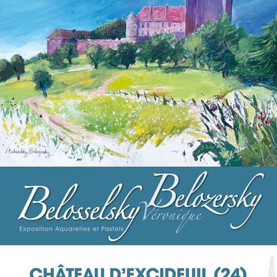 Avant que ne démarre la saison Synoptiques au Château d'Excideuil  en juin, au  mois de mai VéroniqueBelosselsky Belozersky  y exposera  pastels et aquarelles 