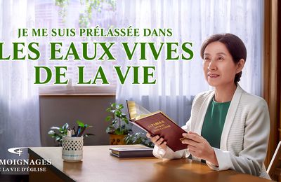 Témoignage chrétien en français 2020 « Je me suis prélassée dans les eaux vives de la vie »