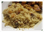 Recette : Semoule aux fruits secs