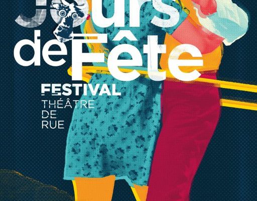 Sorties du week-end : 16ème édition du Festival Jours de Fête et les Journées du Patrimoine ! !