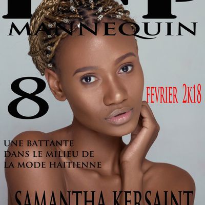 SAMANTHA KERSAINT  Une battante dans le millieu de la mode  Haitienne
