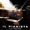 CINEMA "IL PIANISTA" Un film di Roman Polanski. Con Adrien Brody, Thomas Kretschmann, Frank Finlay, Emilia Fox, Maureen Lipman. Drammatico. 2002.