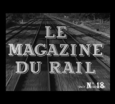 Le magazine du rail n°18 (1957)