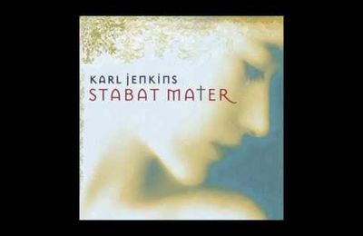 Karl Jenkins, "Ave Verum" (extrait de "Stabat Mater")