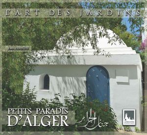 Petits Paradis d'Alger