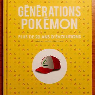 #LIVRE - #Gaming - Générations Pokémon - Plus de 20 ans d'évolutions !