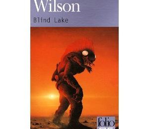 Blind Lake de Robert Charles Wilson
