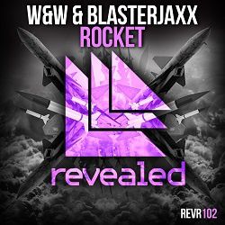 W&W & Blasterjaxx - Rocket (OUT NOW!)