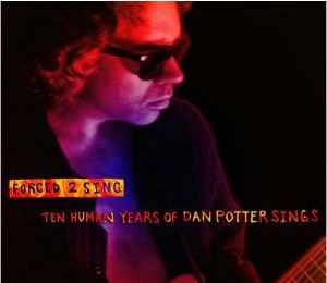 Ten Human Years of Dan Potter Sings
