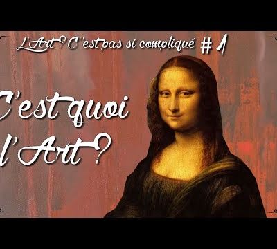 [L'Art ? C'est pas si compliqué !