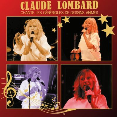 Claude Lombard chante les animés ! disponible en 2CD + Vinyle, l'album inédit et remasterisé 