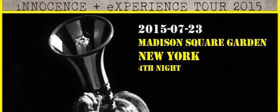 U2 -Innocence + Experience Tour -23/07/2015 -New York -Etats-Unis - Madison Square Garden #4