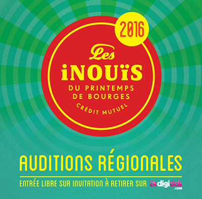 Le Printemps de Bourges présente : les auditions régionales des #iNOUïS !