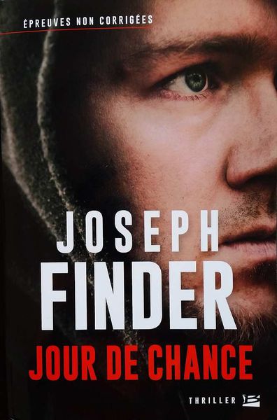 Jour de chance - Joseph Finder