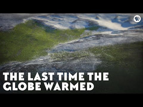 The Last Time the Globe Warmed  -   La dernière fois où le monde s’est réchauffé.