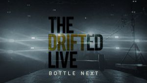 Bottle Next - The Drifted live