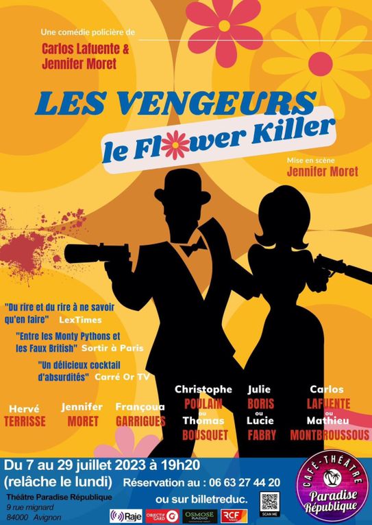 LES VENGEURS - LE FLOWER KILLER - Café-Théâtre Paradise République (Avignon)