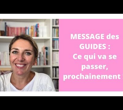 MESSAGE des GUIDES : CE QUI VA SE PASSER prochainement !!! (canalisé par Virginie SOPHIA) - 17/11/2023.