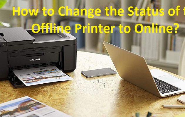How to Change the Status of the Offline Printer to Online?