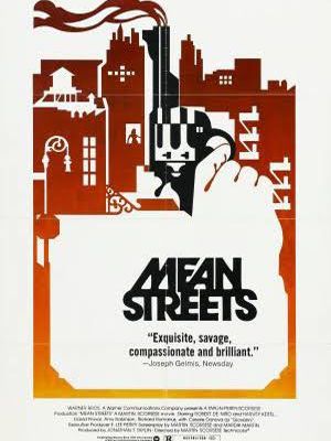 Mean streets (Martin Scorcese)