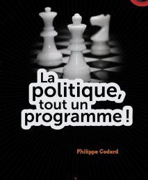 La politique, tout un programme !