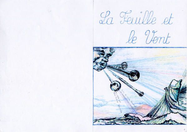 texte La Feuille et le Vent écrit par Clovis à l'age de 12 ans et illustrée par Mata