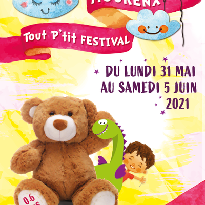 MOURENX : LE "TOUT P'TIT FESTIVAL" EST DE RETOUR !