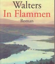 Minette Walters: In Flammen