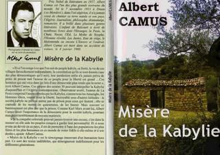 “Misère de la Kabylie” vue par Albert Camus