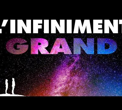L'espace ou l'infiniment grand