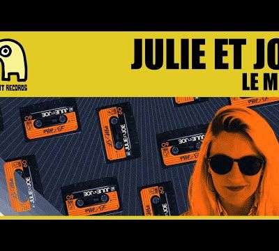 Julie Et Joe: Le Midi 