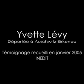 Yvette Lévy, déportée à Auschwitz