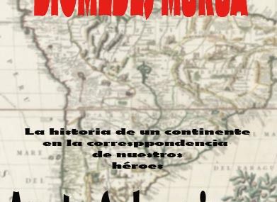 DIOMEDES MURÚA Y LAS CARTAS OCULTAS DE SUDAMÉRICA