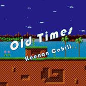 Keenan Cahill - Old Times by Keenan Cahill