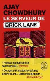 Le serveur de Brick Lane – Ajay Chowdhury (2021)