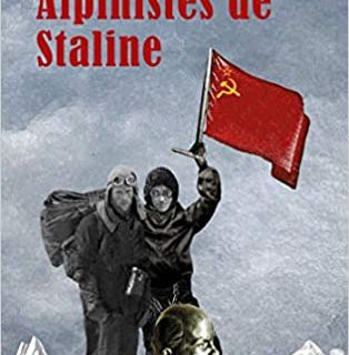 Alpinistes de Staline de Cédric Gras