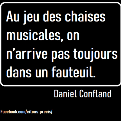 Ma citation du jour : les chaises musicales