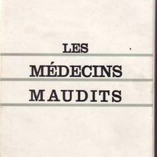 Les médecins maudits, de Christian Bernadac (41)