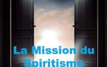 Les Éditions Philman - LA MISSION DU SPIRITISME - RAMATIS